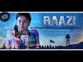 Raazi tamildubbed | explained in tamil | filmy boy tamil | தமிழ் விளக்கம்