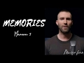 Maroon 5 MEMORIES ♡Lyrics|Music Fire♡