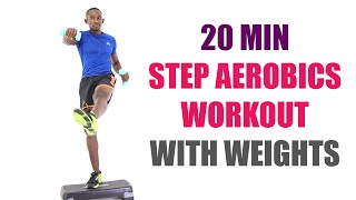 20 Minute Step Aerobics Workout with Weights 🔥 190 Calories 🔥