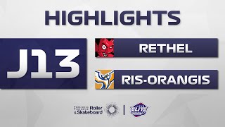 J13 | HIGHLIGHTS | RETHEL - RIS-ORANGIS