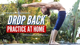 Ashtanga Drop Backs (Part 2): Step-by-Step Without A Teacher