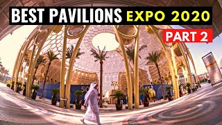 Must visit pavilions Expo 2020 - 12 Top Pavilions Expo 2020 Dubai | Best of Expo 2020 4K