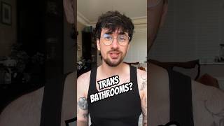 soo where do I go? #transbathrooms