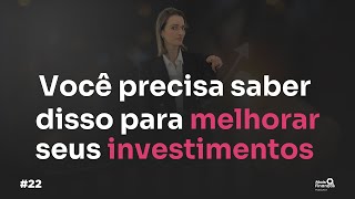 4 lições da neuroeconomia para melhorar os seus investimentos | EP 22