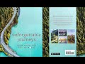 Unforgettable Journeys: Slow Down and See the World