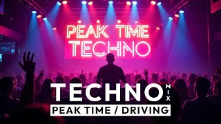 Peak Time, Driving Techno Mix 2025 🖤