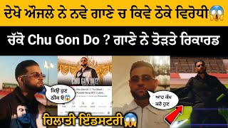 Karan Aujla Reply to Haters In His New song Chu Gon Do | Karan Aujla Record | Karan Aujla Chu Gon Do