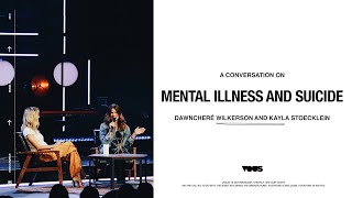 A Conversation on Mental Illness and Suicide with DawnCheré Wilkerson and Kayla Stoecklein