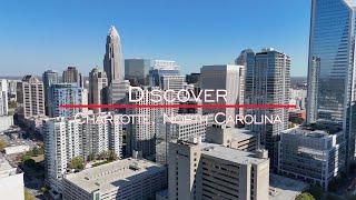 Discover Charlotte, NC