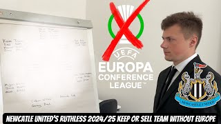 *KEEP OR SELL* Newcastle United 2024/25 squad WITHOUT EUROPEAN FOOTBALL !!!!!