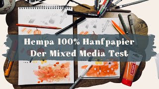 Hempa 100% Hanfpapier - der Mixed Media Test