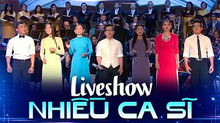 Live Show Hải Ngoại Nhiều Ca Sĩ - Đêm Nhạc Đặc Biệt Mới Nhất - Liên Khúc Nổi Lửa Đấu Tranh