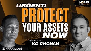 Protect Your Assets From The Great Reset  | KC CHOHAN