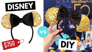 DIY Walt Disney World 50th Anniversary $750 Ears | Disney vs DIY