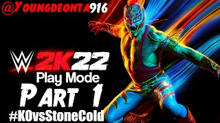 @Youngdeonta916 #PS5🎮 Live Premiere🔴 - WWE 2K22 ( Play Mode ) Part 1 #KOvsStoneCold