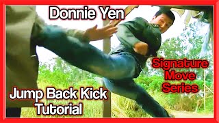 Donnie Yen Jump Back Kick Tutorial | GNT How to (Signature Move Series)