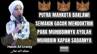 BOCIL BAKLAWI MAKIN GACOR MENDOKTRIN MUHIBBIN #habibhasanassegaf#habaib#baalawi#habibrizieq#habib