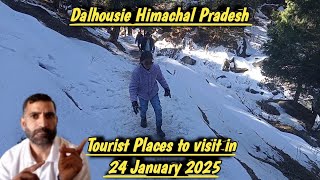 Dalhousie Himachal Pradesh | Tourist Places to visit in January 2025 | Places to visit in Dalhousie