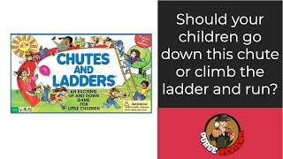 Chutes and Ladders