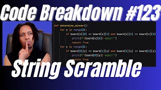 Code Breakdown #123 - String Scramble - Python - Codewars