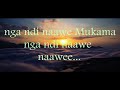 Nga ndi naawe_Rowenah B