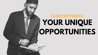 Focus on the unique opportunities Allah has given You! | Dr. Omar Suleiman