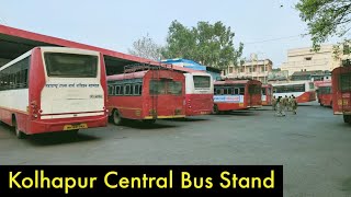 #MSRTC KOLHAPUR CENTRAL BUS STAND (CBS) - KOLHAPUR