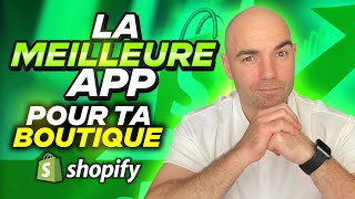 La meilleure App pour ta boutique en ligne Shopify