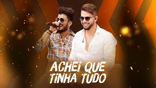 Ciro Netto e Manuel - Achei que Tinha Tudo | DVD Blognejo