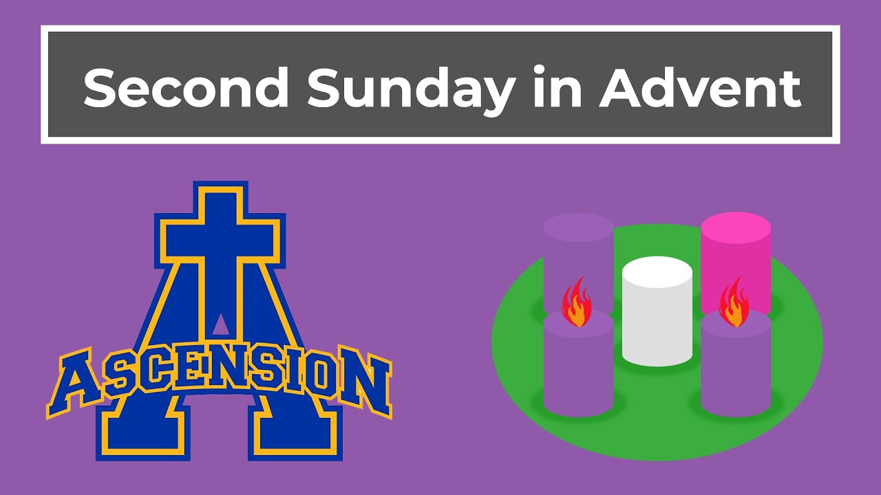 Second Sunday Of Advent - YouTube