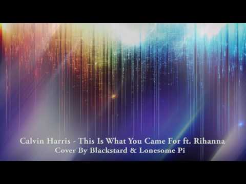 Calvin Harris - This Is What You Came For ft. Rihanna - Electro Metal Cover Calvin Harris - This Is What You Came For ft. Rihanna - Electro Metal Cover