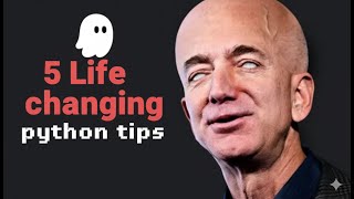 5 Life Changing Python Tips