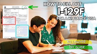 HOW TO FILL OUT Form I-129F Correctly! 2026 | Step-by-Step Tutorial for the K1 Fiancé Visa Packet
