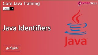 Java Identifiers in Tamil - Beginners to Advanced Level (Master Course) - Entire Skill