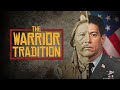 The Warrior Tradition