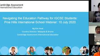 “Navigating the education pathway for Cambridge IGCSE students in 2020 ” By Mr. Ng of Cambridge