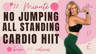 30 MINUTE NO JUMPING, ALL STANDING CARDIO HIIT | Sweaty Low Impact Workout