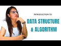 Introduction to Data Structure and Algorithm | DSA for Beginners