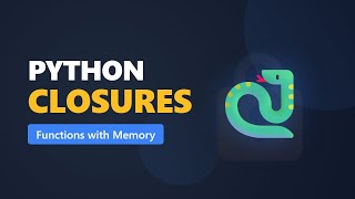 Closures Explained in 5 Minutes: Python Functions with Memory (2026 Tutorial)