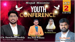 Youth Conference - Mizpah Church Vijayawada / Pas.Santosh reddy garu / @Premwilliams / Pas. Nanaji