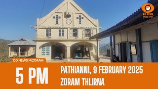 DD News Mizoram Zoram Thlirna | 9 February 2025 | 5:00 PM