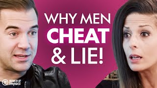 This Is Why they STILL CHEAT In Relationships -IT'S NOT WHAT YOU THINK! | Lewis Howes