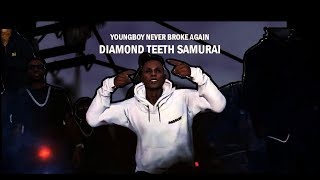 Youngboy Never Broke Again - Diamond Teeth Samurai (Music Video)