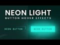 Neon Light Button Animation Effects on Hover | CSS Snake Border | CodingWithFun