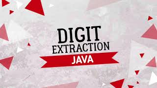 DIGIT EXTRACTION IN JAVA| PRINT DIGITS | JAVA |ICSE COMPUTER APPLICATIONS