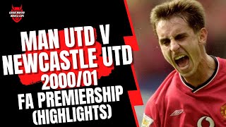 Man Utd v Newcastle Utd 2000/01 Premiership (Highlights)