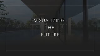 Visualizing the Future : Interior Design l Exterior Design l Animation Walk-through