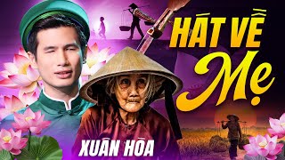 1000 Người Nghe Thì 999 Người Khóc - Hát Về Mẹ Xúc Động Nhất Kỷ Niệm Ngày 8/3