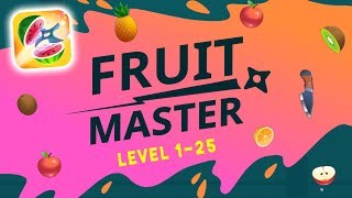 Fruit Master Levels 1-25