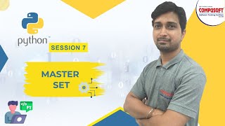 Session 7: "Master Sets in Python | Union, Intersection & More! | CompusoftEducation"